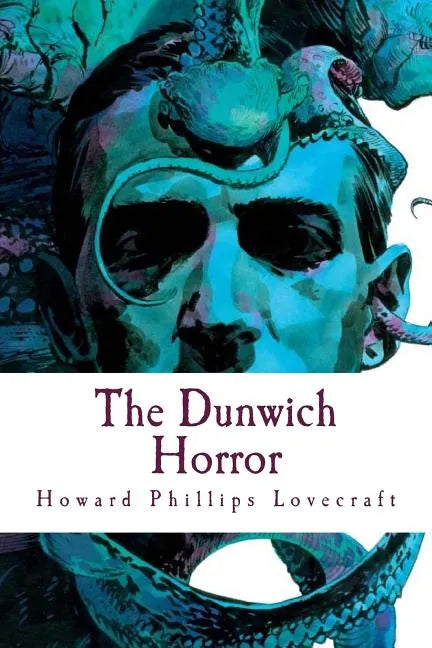 The Dunwich Horror - Paperback