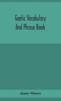Gaelic vocabulary and phrase book - Hardcover