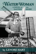 Waterwoman: A Novel of the Eastern Shore - Paperback