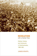 Revolution with a Human Face - Hardcover