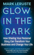 Glow in the Dark - Paperback