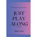 Just Play Along - Paperback
