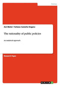 The rationality of public policies: An analytical approach - Paperback