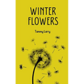 Winter Flowers - Paperback