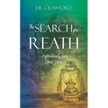 The Search for Reath: A Whimsically Long Short Story - Paperback