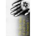 The Glad Hand of God Points Backwards: Poems - Paperback