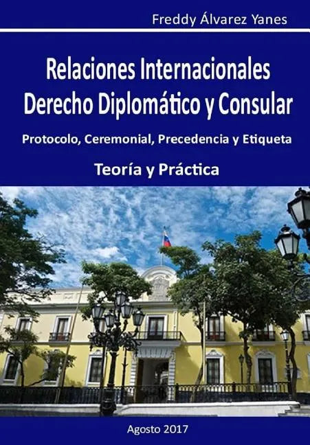 Relaciones Internacionales D. D. y C.: Derecho Diplomatico y Consular - Paperback