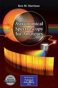 Astronomical Spectroscopy for Amateurs - Paperback