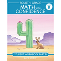Fourth Grade Math with Confidence Student Workbook B - Paperback