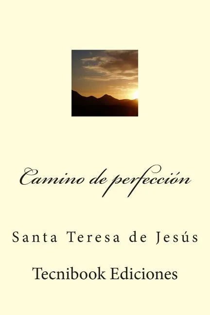 Camino de Perfecci - Paperback