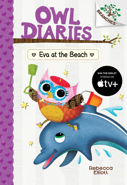Eva at the Beach: A Branches Book (Owl Diaries #14): Volume 14 - Hardcover