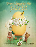 Color With Me! Grandma & Me Easter Coloring Book - Paperback