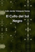 El Culto del Sol Negro - Paperback
