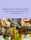 Exploring Process Art with Young Children: Hands on art for infants through PreK - Paperback