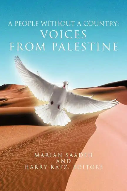 A People Without a Country: Voices from Palestine - Paperback