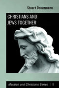 Christians and Jews Together - Paperback