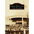 North Portland Odd Fellows - Paperback