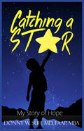 Catching A Star: My Story Of Hope - Paperback