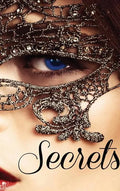 Secrets - Hardcover