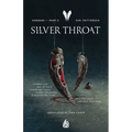 Silver Throat - Hardcover