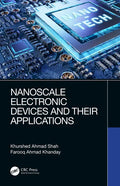 Nanoscale Electronic Devices and Their Applications - Hardcover