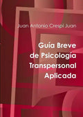 Guía Breve de Psicología Transpersonal Aplicada - Paperback