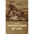 Further Adventures of Lad - Paperback