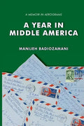 A Year in Middle America: a memoir in aerograms - Paperback