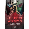 Keeper of Sorrows - Hardcover