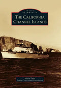The California Channel Islands - Paperback