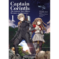 Captain Corinth Volume 1: The Galactic Navy Officer Becomes an Adventurer - Paperback