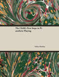 The Child's First Steps in Pianoforte Playing - Paperback