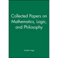 Collected Papers on Mathematics, Logic, and Philosophy - Hardcover