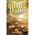 Buried Truths: Fraud & Corruption Hidden in Corporate America - Paperback