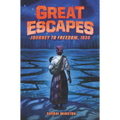 Great Escapes #2: Journey to Freedom, 1838 - Paperback