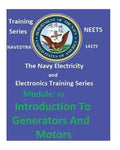 The Navy Electricity and Electronics Training Series: Module 05 Introduction To Generators And Motors - Paperback