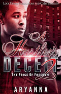 A Hustler's Deceit 2: The Price of Freedom - Paperback