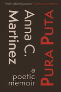 Pura Puta: a poetic memoir - Paperback