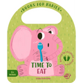 Time to Eat - Board Book