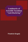 Landmarks of Scientific Socialism: "Anti-Duehring" - Paperback