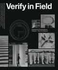 Verify in Field: Projects and Coversations Höweler + Yoon - Paperback