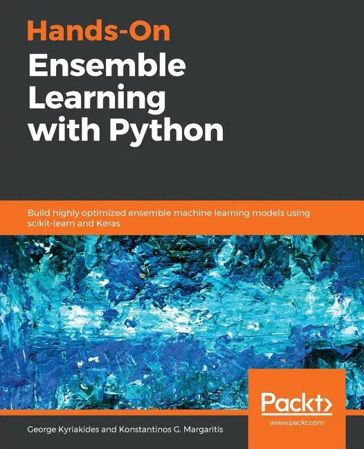 Hands-On Ensemble Learning with Python - Paperback