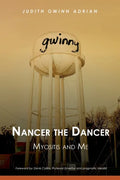 Nancer the Dancer: Myositis and Me - Paperback