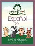 Language Sprout Spanish Workbook: Level Four - Paperback
