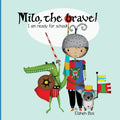 Milo, the brave: I'm ready for school! - Paperback