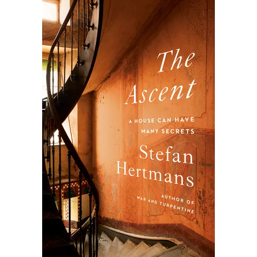 The Ascent: A House Can Have Many Secrets - Hardcover