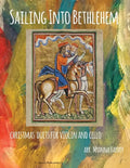 Sailing Into Bethlehem, Christmas Duets for Violin and Cello - Paperback
