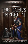 The Tiger's Imperium - Paperback