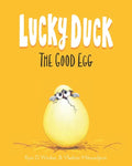 Lucky Duck: The Good Egg - Paperback