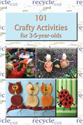 101 Crafty Activities for 3-5-year-olds - Hardcover